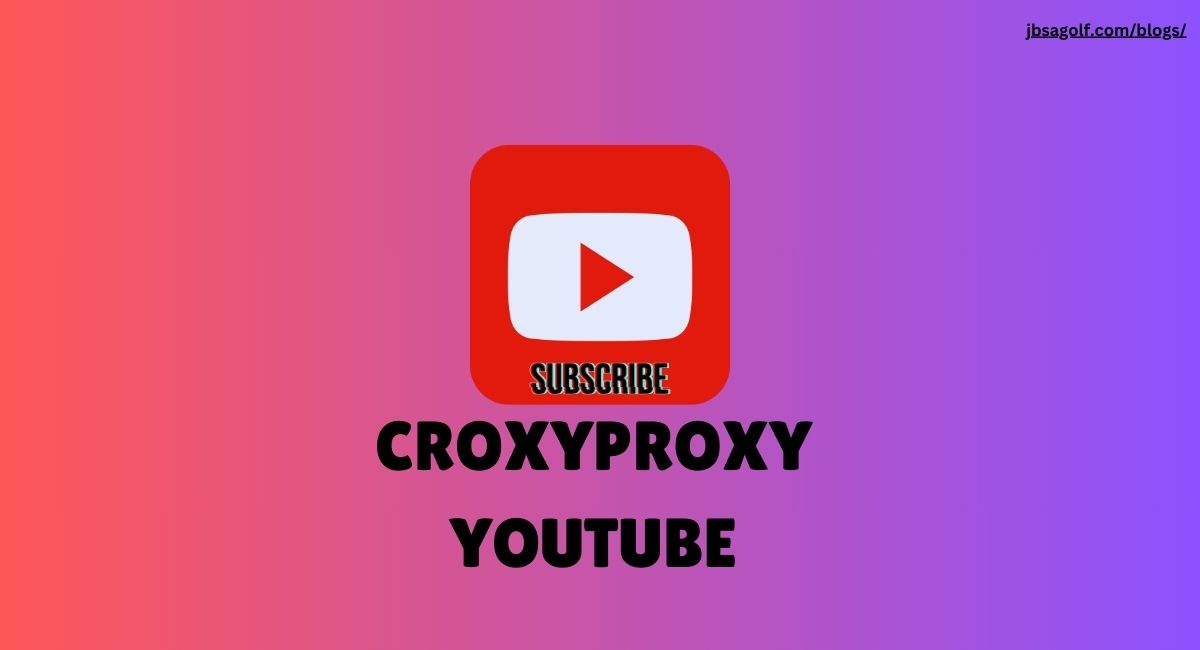 croxyproxy youtube