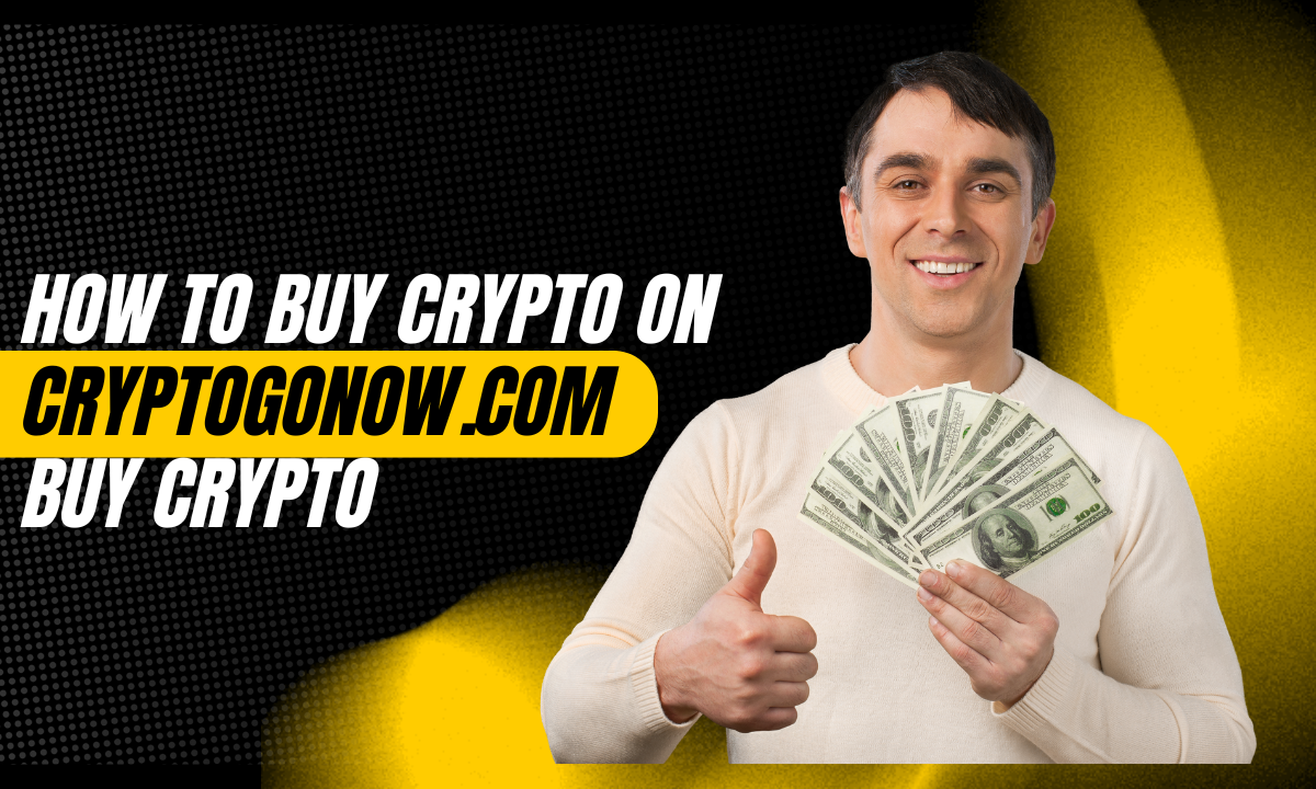 How to Buy Crypto on cryptogonow.com buy crypto