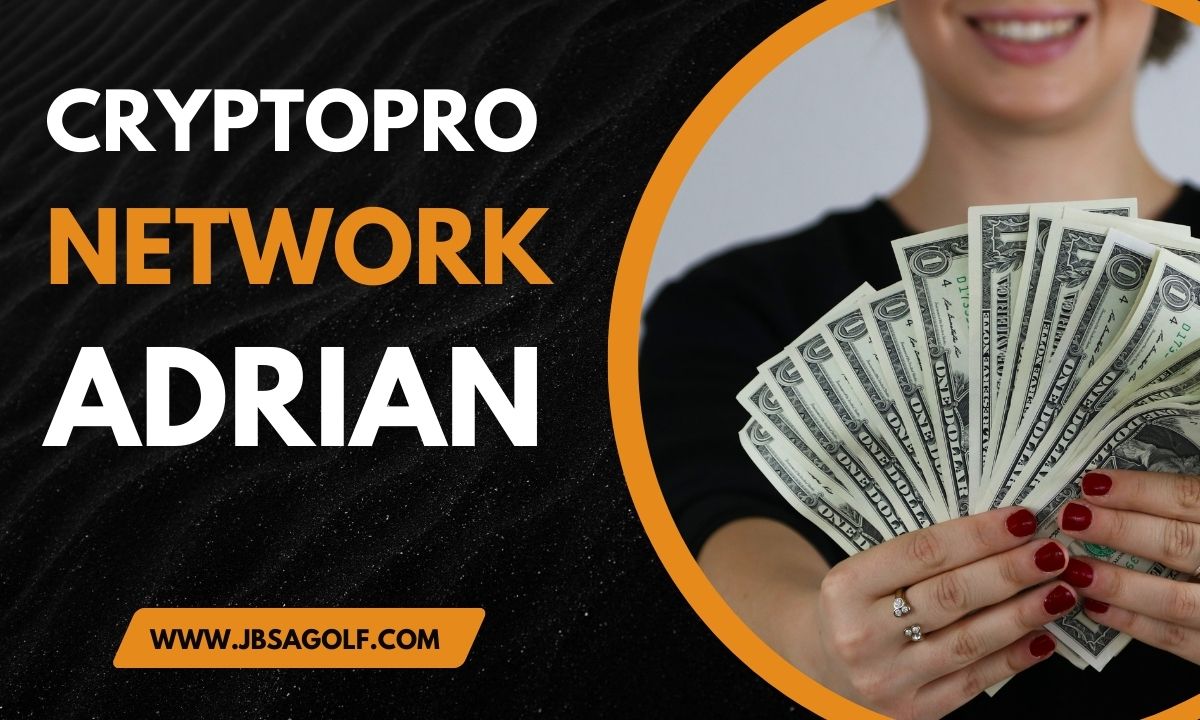 CryptoProNetwork Adrian