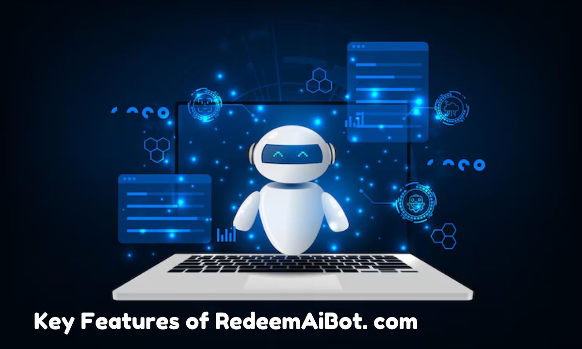 Key Features of RedeemAiBot. com