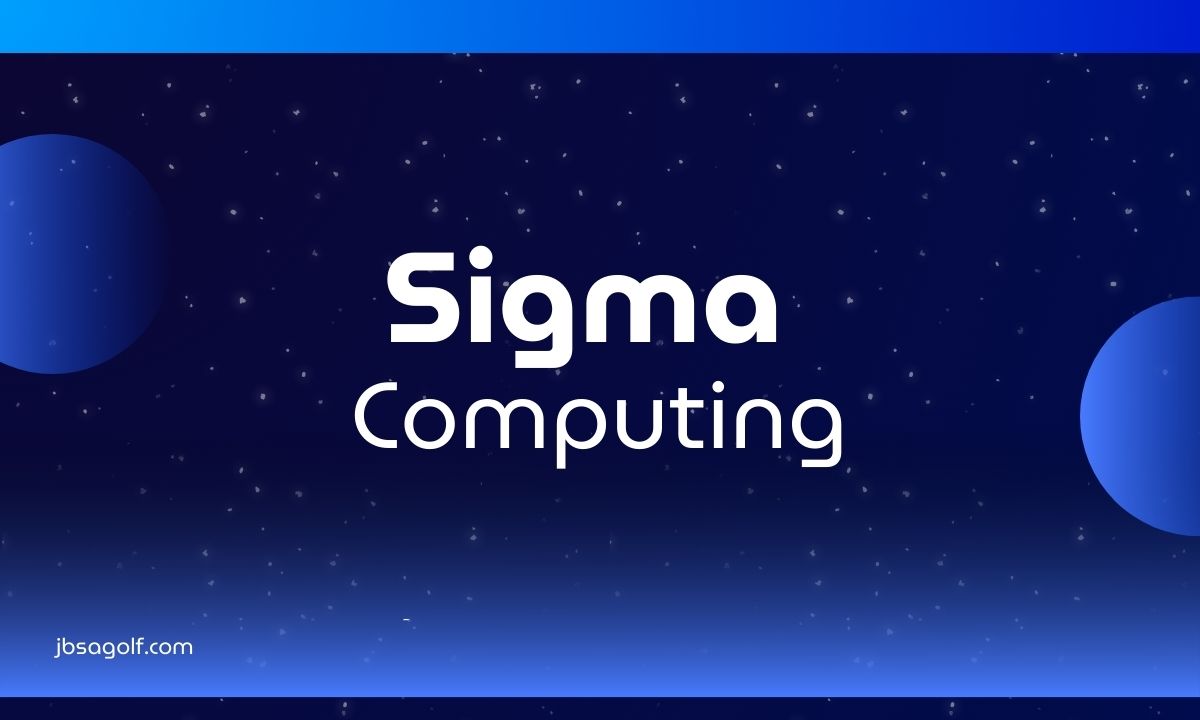 Sigma Computing: The Future of Analytics and Collaboration