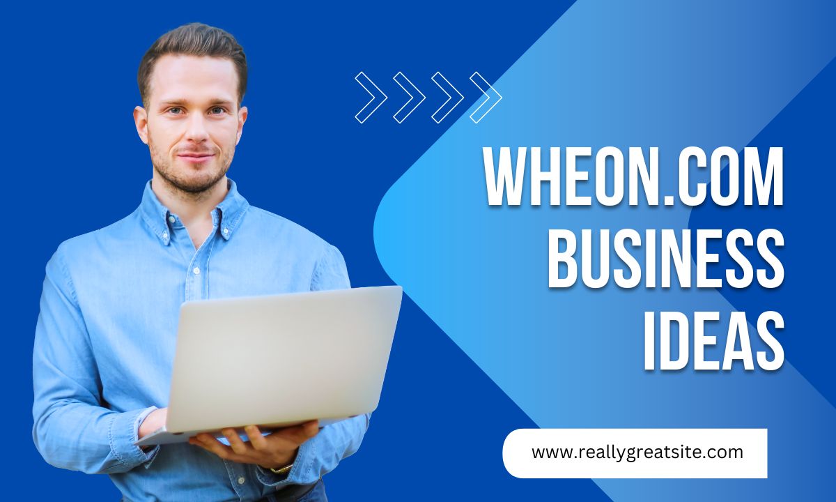 Wheon.com Business Ideas